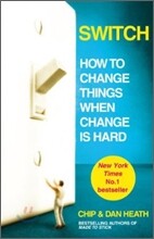 Switch : How to Change Things When Change Is Hard