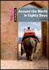 Dominoes: Starter: Around the World in Eighty Days Audio Pack