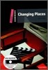 Dominoes Starter : Changing Places (Book & CD)