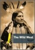 Dominoes: Level 1: 400-Word Vocabularythe Wild West