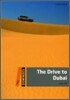 Dominoes, New Edition: Level 2: 700-Word Vocabularythe Drive to Dubai