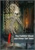 Dominoes: Level 3: 1,000-Word Vocabularythe Faithful Ghost & Other Tall Tales