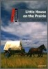 Dominoes 3 : Little House on the Prairie