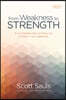 From Weakness to Strength: 8 Vulnerabilities That Can Bring Out the Best in Your Leadership