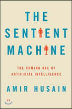 The Sentient Machine