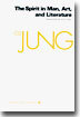 Collected Works of C. G. Jung, Volume 15: Spirit in Man, Art, and Literature