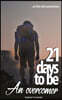 21 Days to Be an Overcomer: To Who Overcomes ...