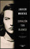 Corazon Tan Blanco (Edicion Especial 25 Aniversario) / A Heart So White