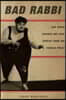 Bad Rabbi: And Other Strange But True Stories from the Yiddish Press