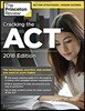 Cracking the ACT With 6 Practice Tests 2018