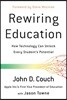 Rewiring Education