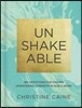Unshakeable: 365 Devotions for Finding Unwavering Strength in God's Word (a 365-Day Devotional)