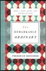 The Remarkable Ordinary: How to Stop, Look, and Listen to Life