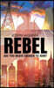 Rebel: Are You Brave Enough to Join?