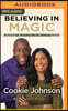 Believing in Magic: My Story of Love, Overcoming Adversity, and Keeping the Faith
