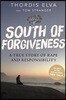 South of Forgiveness: A True Story of Rape and Responsibility
