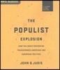 The Populist Explosion: How the Great Recession Transformed American and European Politics
