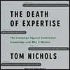 The Death of Expertise