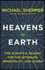 Heavens on Earth