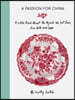 A Passion for China: A Little Book about the Objects We Eat From, Live with and Love