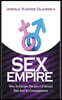 Sex Empire: How To Escape The Jaws Of Sexual Sins And Its Consequences