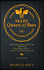 Mary Queen of Bees