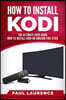 How to Install Kodi on Firestick
