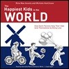 The Happiest Kids in the World Lib/E: How Dutch Parents Help Their Kids (and Themselves) by Doing Less