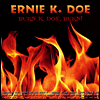 Ernie K-Doe - Burn K-Doe Burn (CD)