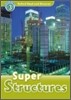 Read and Discover 3: Super Structures