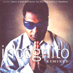 Incognito - Remixed