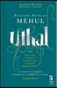 Christophe Rousset 에티엔-니콜라 메윌: 오페라 '위탈' 한정판 (Etienne-Nicolas Mehul: Uthal) 크리스토프 루세, 레 탈랑 리리크