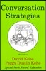 Conversation Strategies: Pair and Group Activities for Develping Communicative Competence
