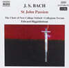 Edward Higginbottom 바흐: 요한 수난곡 (J.S.Bach: St. John Passion BWV245)