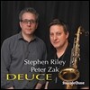 Stephen Riley & Peter Zak (스테판 라일리, 피터 잭) - Deuce