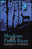 Shadows of a Pretty River