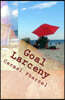 Goal Larceny: Awakening the Love for Inner-Self