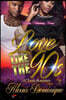 Love Like the Nineties: A Classic Romance