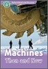 Read and Discover 4: Machines Then And Now