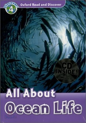 Oxford Read and Discover 4 : All About Ocean Life (Book &amp; CD)