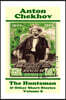 Anton Chekhov - The Huntsman & Other Short Stories (Volume 8): Short story compilations from arguably the greatest short story writer ever.