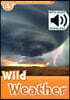 Read and Discover 5: Wild Weather (with MP3)