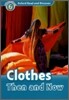 Read and Discover 6: Clothes Then And Now