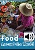 Read and Discover 6: Food Around the World (with MP3)