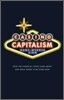 Casino Capitalism: How the Financial Crisis Came about and What Needs to Be Done Now