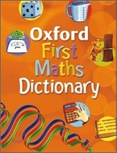 Oxford First Maths Dictionary 2008