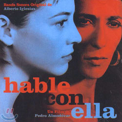그녀에게 영화음악 (Hable Con Ella /  Talk To Her OST)