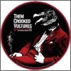 Them Crooked Vultures - Mind Eraser, No Chaser