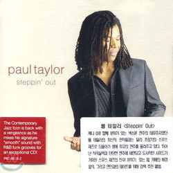 Paul Taylor - Steppin' Out