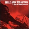Belle & Sebastian (벨 앤 세바스찬) - If You're Feeling Sinister [LP]